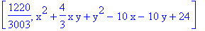 [1220/3003, x^2+4/3*x*y+y^2-10*x-10*y+24]